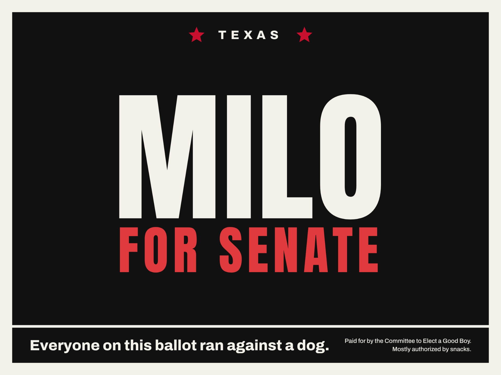 Official Milo for Senate campaign yard sign